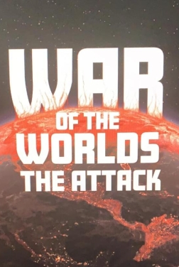 War Of The Worlds: The Attack (2023)