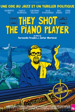 They Shot The Piano Player (2024)