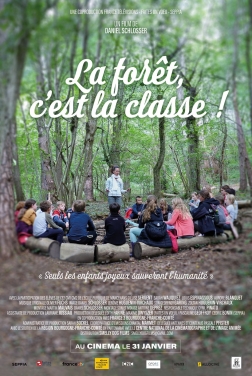 La Forêt, c’est la classe ! (2024)