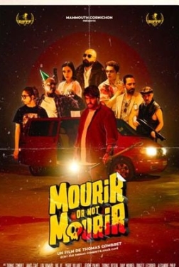 Mourir or not mourir (2024)